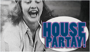 house partaaay